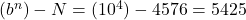 Rendered by QuickLaTeX.com (b^n)-N = (10^4) - 4576 = 5425