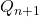 Rendered by QuickLaTeX.com Q_{n+1}