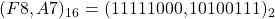 Rendered by QuickLaTeX.com (F8,A7)_{16} = (11111000,10100111)_{2}