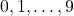 Rendered by QuickLaTeX.com 0, 1, \ldots, 9