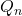 Rendered by QuickLaTeX.com Q_n