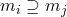 Rendered by QuickLaTeX.com m_i \supseteq m_j