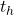 Rendered by QuickLaTeX.com t_{h}