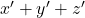 Rendered by QuickLaTeX.com x^\prime + y^\prime+ z^\prime