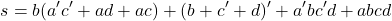 \[ s = b (a^{\prime} c^{\prime} + a d + a c) + (b + c^{\prime}+ d)^{\prime} + a^{\prime} b c^{\prime} d + a b c d \]