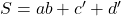 Rendered by QuickLaTeX.com S = a b + c^{\prime} + d^{\prime}