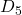 Rendered by QuickLaTeX.com D_5
