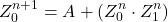 \[ Z_0^{n+1} = A + (Z_0^{n} \cdot Z_1^{n}) \]