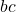 Rendered by QuickLaTeX.com b c