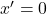 Rendered by QuickLaTeX.com x^ \prime = 0