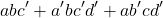 \[ a b c^{\prime} + a^{\prime} b c^{\prime} d^{\prime} + a b^{\prime} c d^{\prime} \]