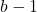 Rendered by QuickLaTeX.com b-1