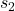 Rendered by QuickLaTeX.com s_2