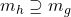 Rendered by QuickLaTeX.com m_h \supseteq m_g