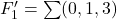 Rendered by QuickLaTeX.com F_1^\prime = \sum (0,1,3)