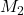 Rendered by QuickLaTeX.com M_2