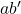 Rendered by QuickLaTeX.com a b^\prime