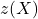 Rendered by QuickLaTeX.com z(X)