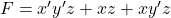 Rendered by QuickLaTeX.com F = x^\prime y^\prime z + xz + xy^\prime z