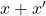 Rendered by QuickLaTeX.com x + x^\prime