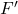 Rendered by QuickLaTeX.com F^\prime