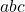 Rendered by QuickLaTeX.com a b c